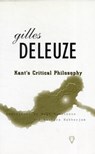Kant's Critical Philosophy - Gilles Deleuze - 9780816614363