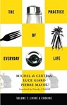 Practice of Everyday Life - Michel De Certeau - 9780816628773