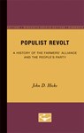 Populist Revolt - John D. Hicks - 9780816660087