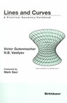 Lines and Curves - Victor Gutenmacher ; N.B. Vasilyev ; A. Kundu - 9780817641610