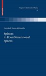 Spinors in Four-Dimensional Spaces - G. F. Torres del Castillo - 9780817649838