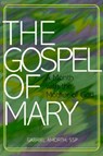 Gospel of Mary - AMORTH,  Gabriele - 9780818908712