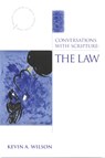 Conversations with Scripture: The Law - Kevin a. Wilson - 9780819221476