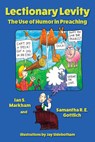 Lectionary Levity - Ian S. Markham ; Samantha R. E. Gottlich - 9780819233578