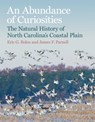 An Abundance of Curiosities - Eric G. Bolen ; James F. Parnell - 9780820361765