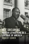 Not Dreaming - Robert Cohen - 9780820380636
