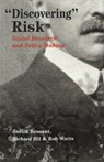 Discovering Risk - Judith Bessant ; Richard Hil ; Rob Watts - 9780820458137