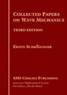 Collected Papers on Wave Mechanics - Erwin Schroedinger - 9780821835241