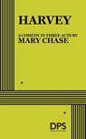 Harvey - Mary Chase - 9780822205005