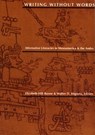 Writing Without Words - Elizabeth Hill Boone ; Walter D. Mignolo - 9780822313885