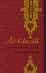 Al-Ghazali and the Asharite School - Richard M. Frank - 9780822314271