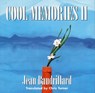 Cool Memories II, 1987-1990 - Jean Baudrillard - 9780822317937