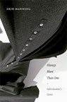 Always More Than One - Erin Manning - 9780822353348