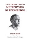 An Introduction to Metaphysics of Knowledge - Yves R. Simon - 9780823212637
