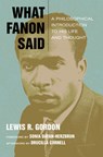 What Fanon Said - Lewis R. Gordon - 9780823266098