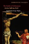 The Guide to Gethsemane - Emmanuel Falque - 9780823281954