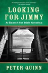 Looking for Jimmy - Peter Quinn - 9780823299478