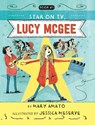 A Star on TV, Lucy McGee - Mary Amato - 9780823448302