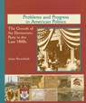 Problems and Progress in American Politics - PORTERFIELD,  Jason - 9780823942817