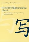 Remembering Simplified Hanzi 1 - James W. Heisig ; Timothy W. Richardson - 9780824833237