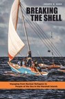 Breaking the Shell - Joseph H. Genz - 9780824867911