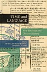 Time and Language - Peter C. Perdue ; Pingyi Chu ; Joshua A. Fogel ; Zvi Ben-Dor Benite ; Theodore Huters ; Peter Zarrow ; Joan Judge - 9780824894078