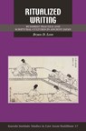 Ritualized Writing - LOWE,  Bryan D. ; Jr, Robert E. Buswell - 9780824895471
