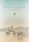 The Way to Rainy Mountain, 50th Anniversary Edition - N. Scott Momaday - 9780826361219