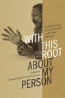 With This Root About My Person - Jennifer Reid ; David Carrasco - 9780826361622