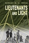 Lieutenants and Light - Robert E.C. Davis - 9780826368409