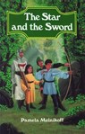 The Star and the Sword - Pamela Melnikoff - 9780827605282