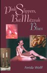 Pink Slippers, Bat Mitzvah Blues - Ferida Wolff - 9780827605312