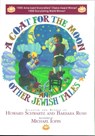 A Coat for the Moon and Other Jewish Tales - SCHWARTZ,  Howard ; Rush, Barbara - 9780827607361