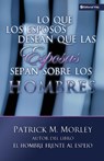 Lo Que Los Esposos Desean Que Las Esposas Sepan Sobre Los Hombres - Patrick M Morley - 9780829719727