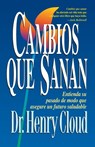 Cambios Que Sanan - Dr Henry Cloud - 9780829737400