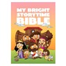 MY BRIGHT STORYTIME BIBLE - Joan Angurell - 9780830789467