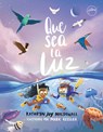 Que Sea La Luz - Kathryn Joy MacDowall ; Mark Kessler - 9780830791750