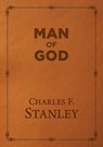Man of God, Deluxe Edition - Charles F. Stanley - 9780830792924