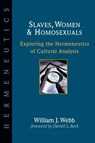 Slaves, Women Homosexuals - William J Webb - 9780830815616
