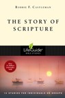 The Story of Scripture: The Unfolding Drama of the Bible - Robbie F. Castleman - 9780830831296