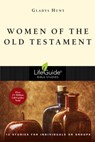 Women of the Old Testament - Gladys Hunt - 9780830863150