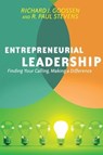 Entrepreneurial Leadership - Richard J. Goossen ; R. Paul Stevens - 9780830884278