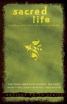 Sacred Life: Spiritual Practices for Everyday Living - Mike King - 9780834150133