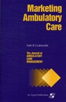 Journal of Ambulatory Care Management - Seth B. Goldsmith - 9780834206717