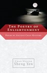 The Poetry of Enlightenment - Chan Master Sheng Yen - 9780834826595