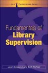 Fundamentals of Library Supervision - GIESECKE,  Joan ; McNeil, Beth - 9780838908952