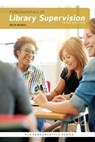 Fundamentals of Library Supervision - Beth McNeil - 9780838915547