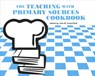 The Teaching with Primary Sources Cookbook - Julie M Porterfield - 9780838937518