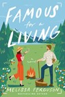 Famous for a Living - Melissa Ferguson - 9780840702487