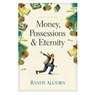 Money, Possessions and Eternity - Randy Alcorn - 9780842353601